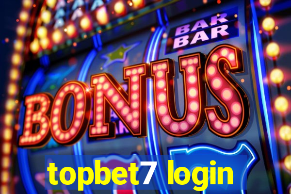 topbet7 login